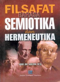 Image of Filsafat Bahasa Semiotika dan Hermeneutika